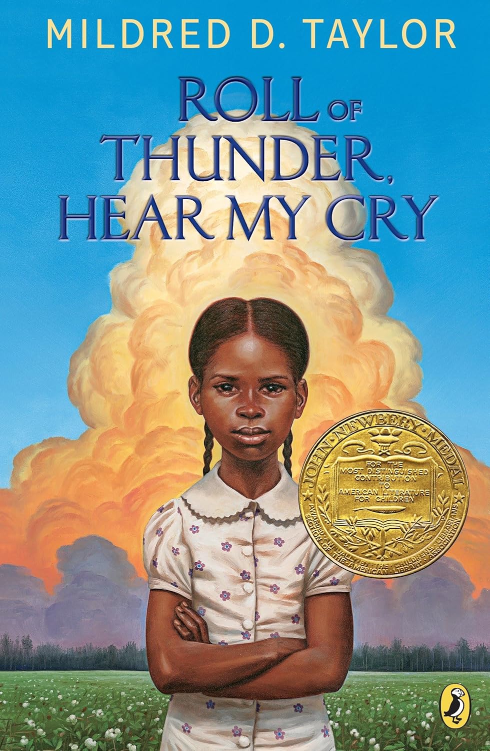 Roll of Thunder, Hear My Cry by Mildred D. Taylor