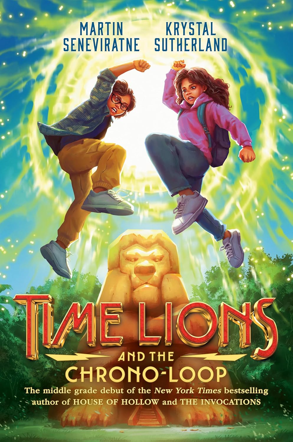 Time Lions and the Chrono-Loop by Martin Seneviratne and Krystal Sutherland (Hardcover)