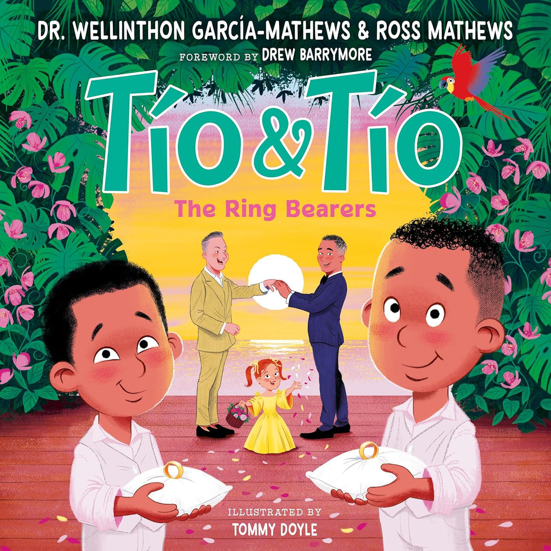 Tío and Tío: The Ring Bearers by Dr. Wellinthon Garcia-Mathews & Ross Mathews