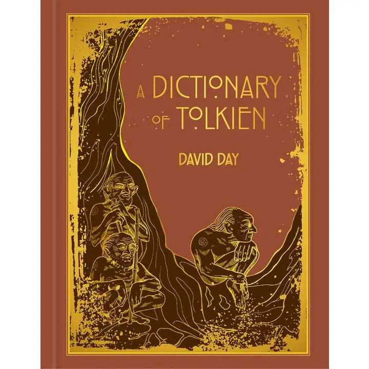 A Dictionary of Tolkien by David Day - Deluxe Hardcover