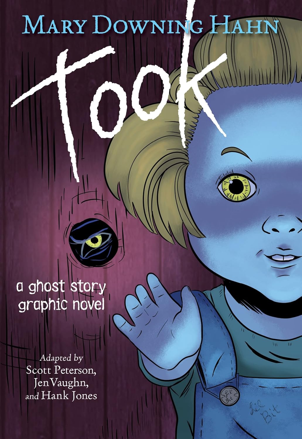 Took by Mary Downing Hahn - Graphic Novel