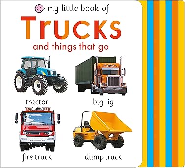 My Little Book of Trucks and Things That Go by Priddy Books
