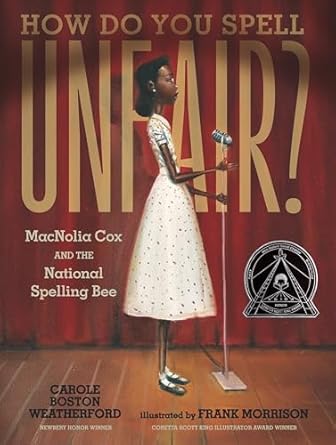 How Do You Spell Unfair? by Carole Boston Weatherford