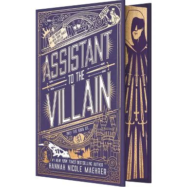 Assistant to the Villain, Book 1 by Hannah Nicole Maehrer (Special Edition Hardcover)