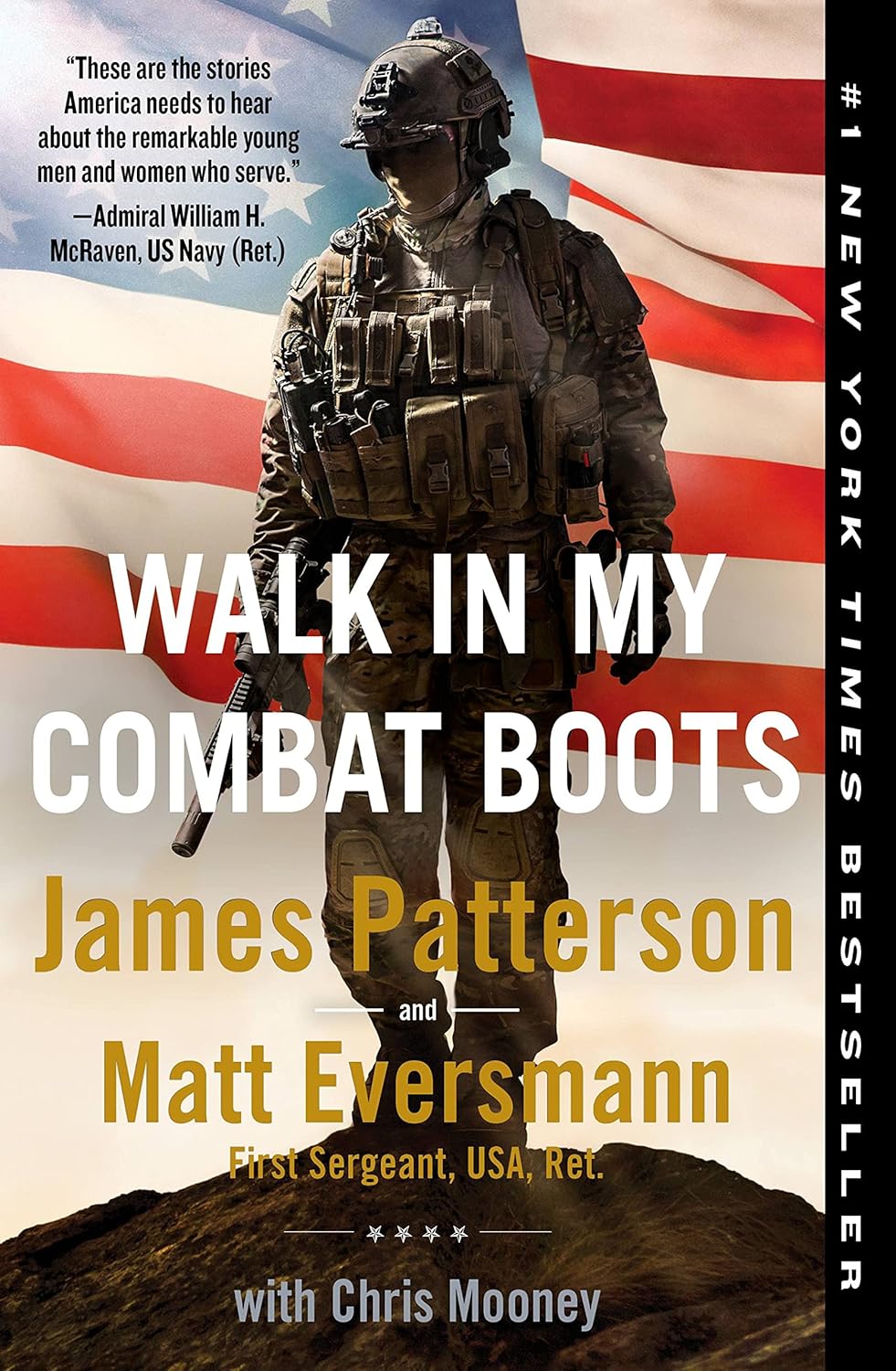 Walk In My Combat Boots by James Patterson and Matt Eversmann