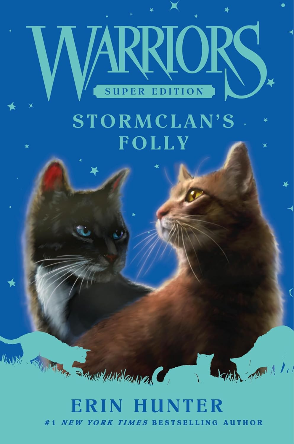 Warriors Super Edition: StormClan's Folly (Warriors Super Edition, 18) - Hardcover