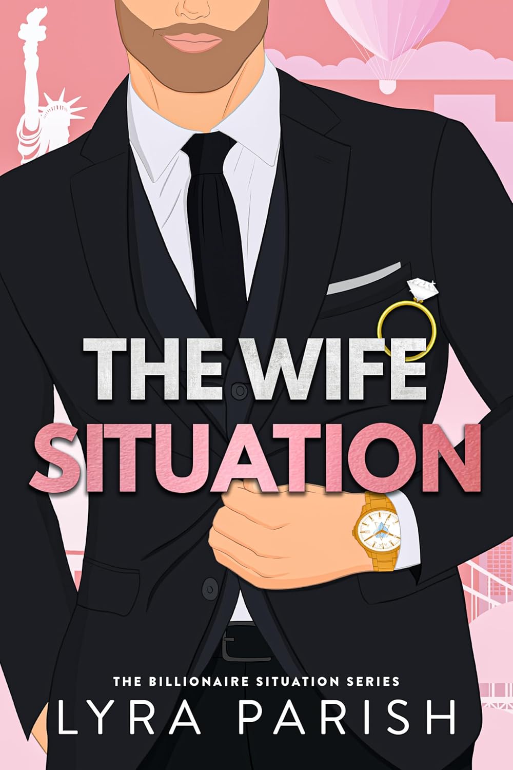 The Wife Situation by Lyra Parish