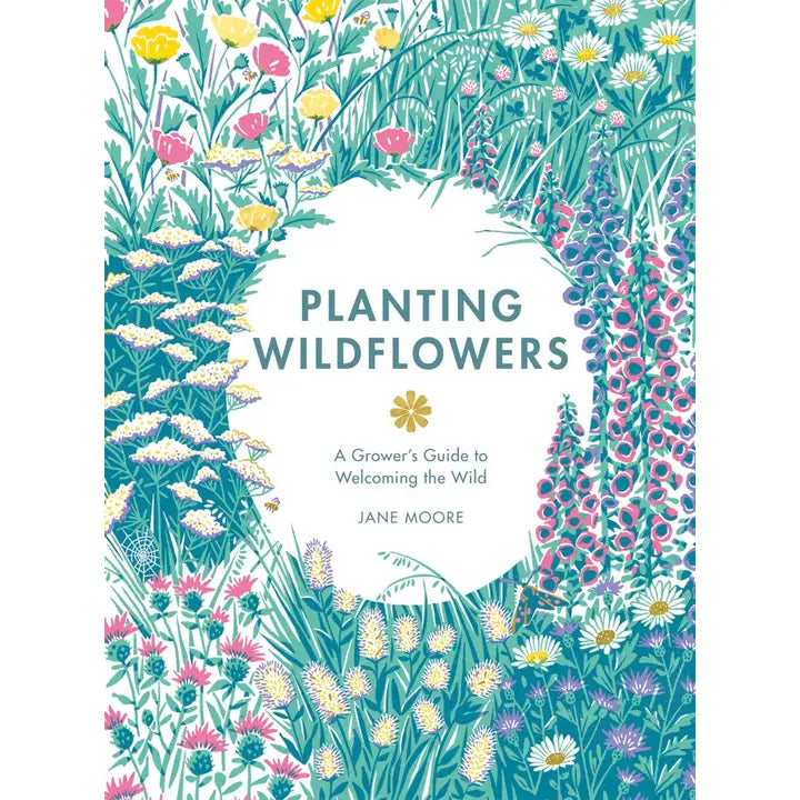Planting Wildflowers by Jane Moore