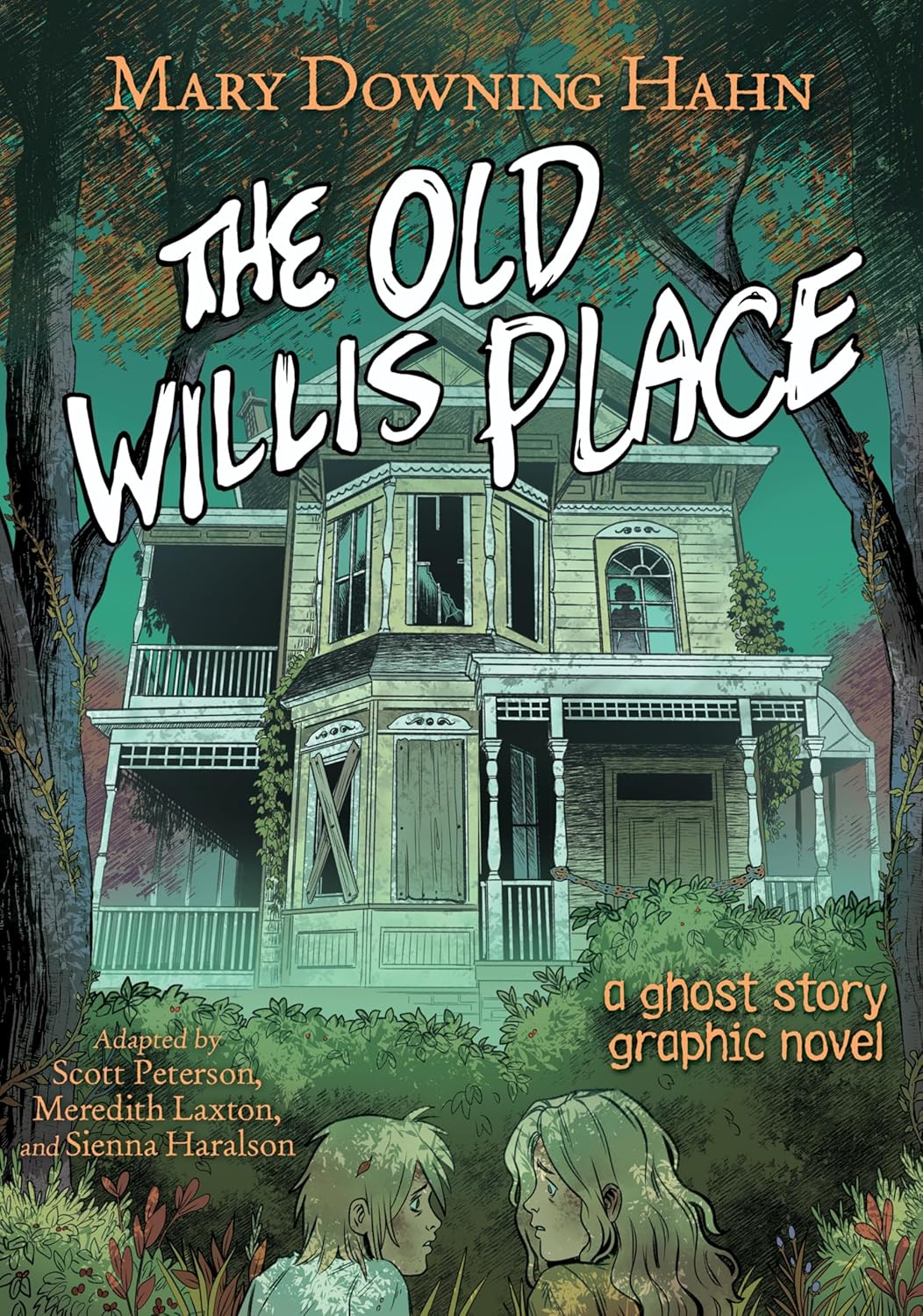 The Old Willis Place by Mary Downing Hahn - Graphic Novel
