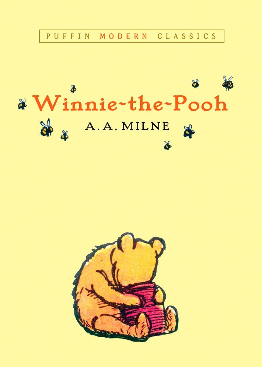 Winnie the Pooh by A.A. Milne