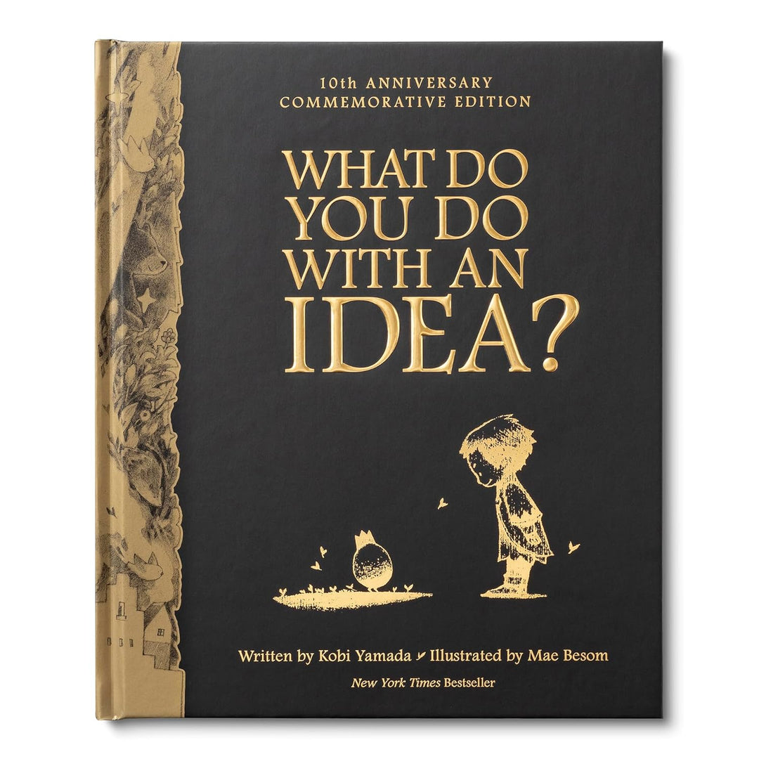 What Do You Do With An Idea? by Kobi Yamada (10th Anniversary Edition, Hardback)