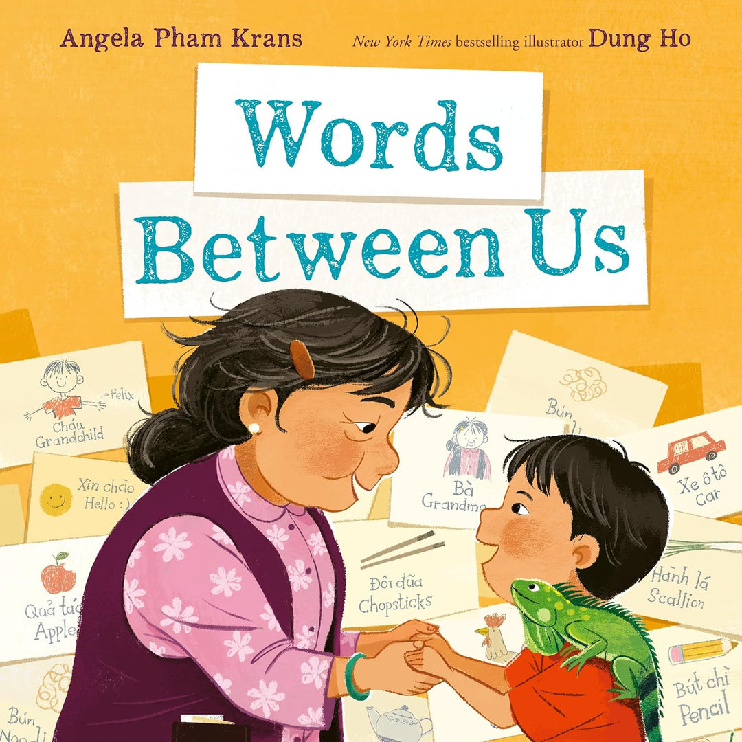 Words Between Us by Angela Pham Krans and Dung Ho