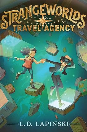 Strangeworlds Travel Agency by L.D.Lapinksi