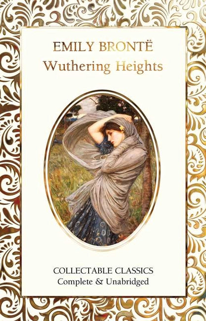 Wuthering Heights by Emily Bronte (Collectable Classics)
