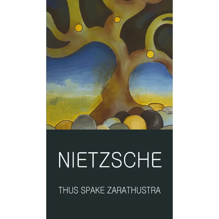 Thus Spake Zarathustra by Nietzsche