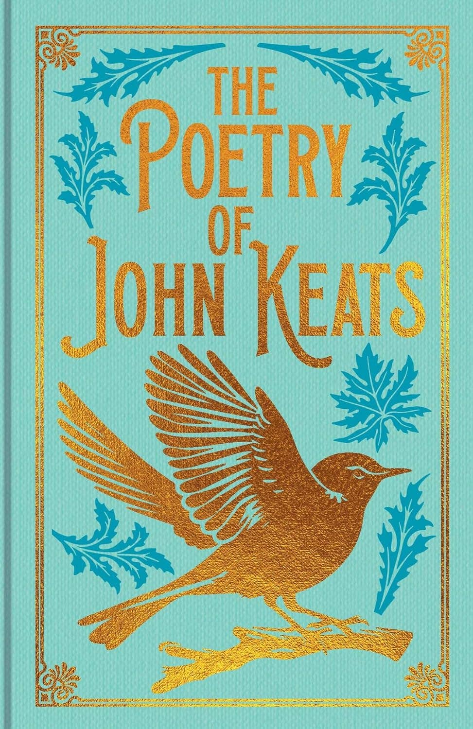 The Poetry Of John Keats (Arcturus Ornate Classics)