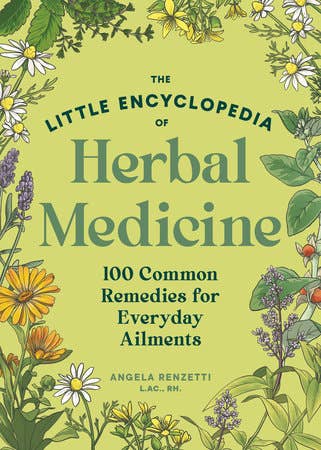 The Little Encyclopedia Of Herbal Medicine