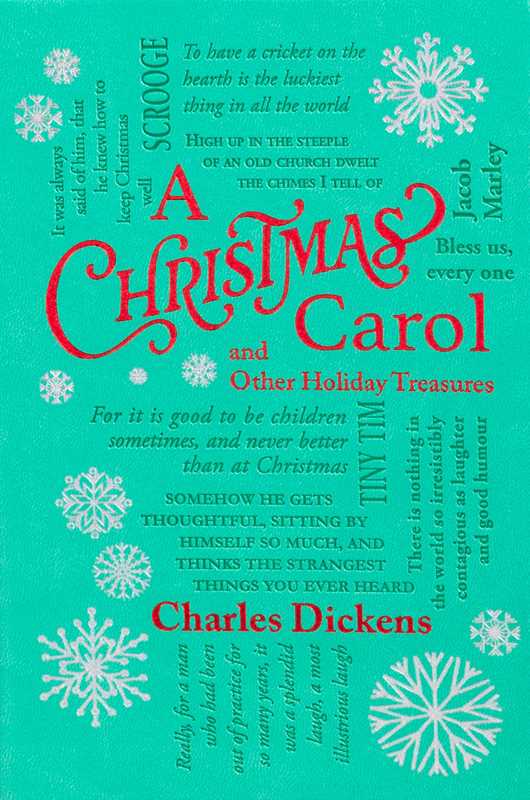 Christmas Carol and Other Holiday Treasures by Charles Dickens