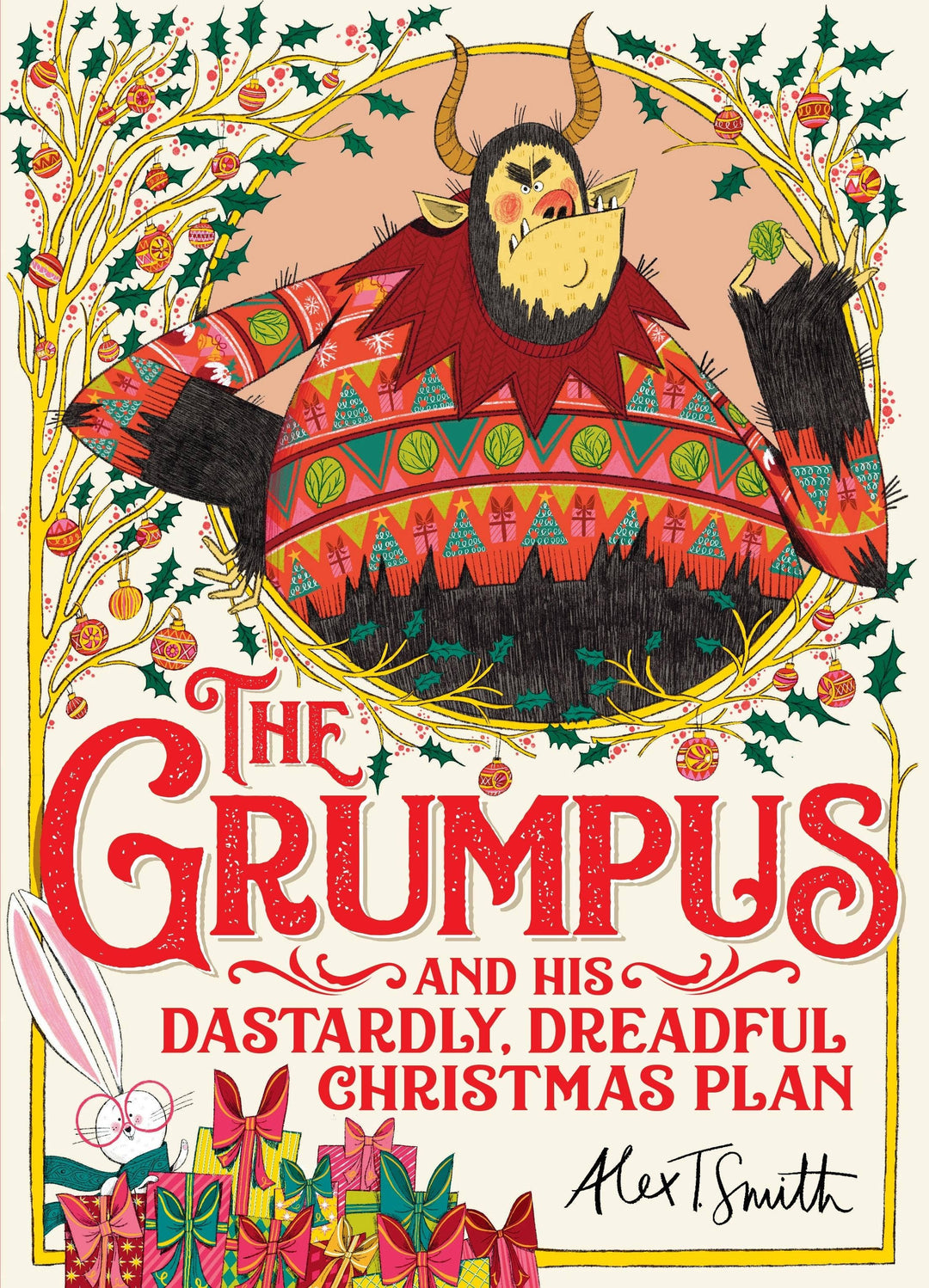 Grumpus And His Dastardly, Dreadful Christmas Plan