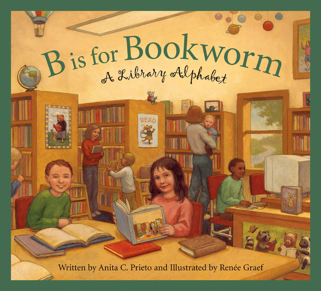 B is for Bookworm: A Library Alphabet Paperback Picture Book
