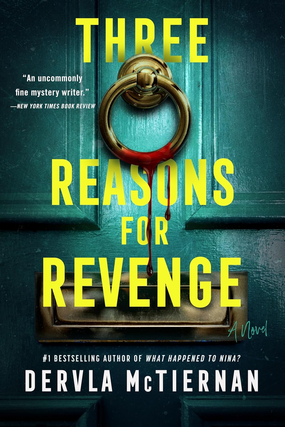 Three Reasons for Revenge (Hardcover) by Dervla McTiernan