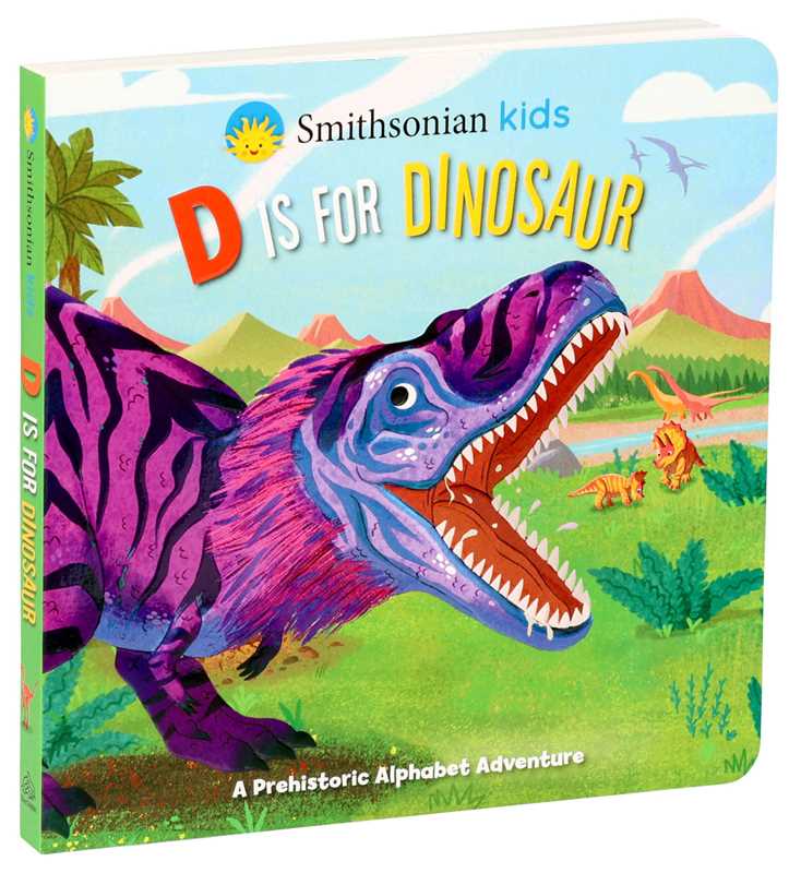 Smithsonian Kids: D Is for Dinosaur by Courtney Acampora
