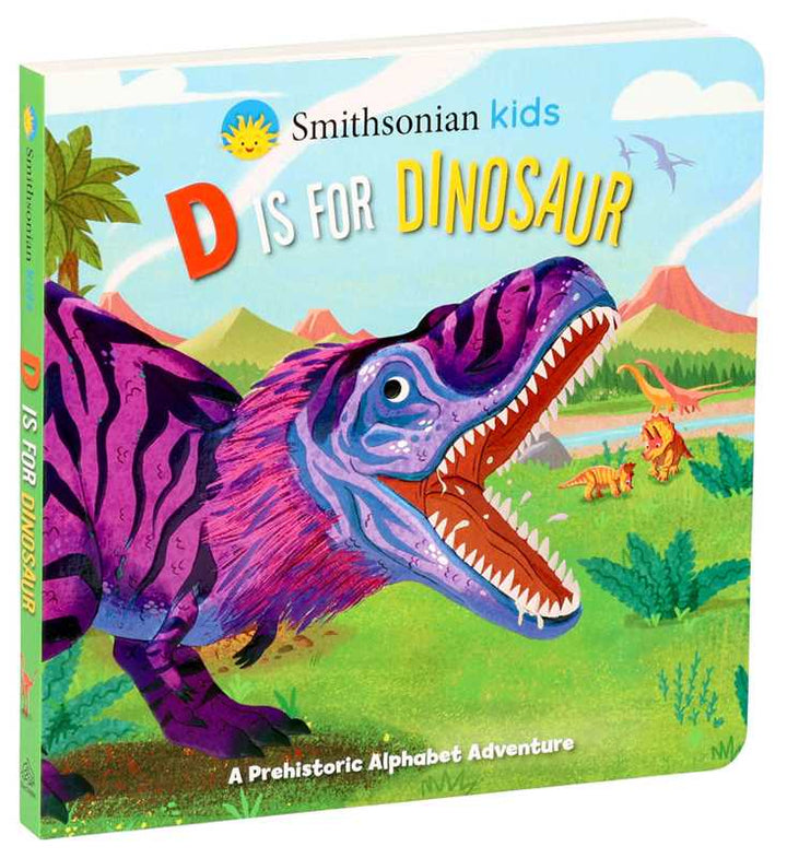 Smithsonian Kids: D Is for Dinosaur by Courtney Acampora