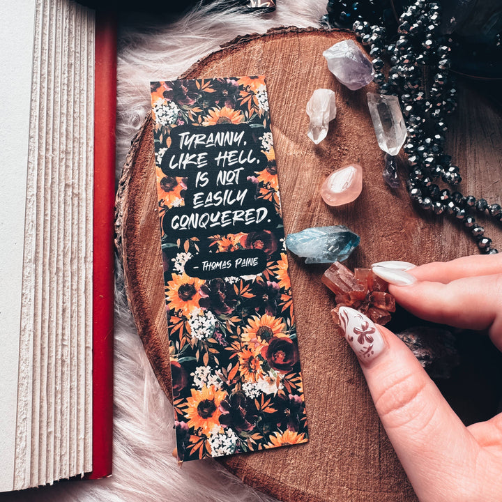 Thomas Paine Bookmark, Sunflower Bookmark, Tyranny Quote