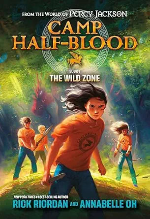 Camp Half-Blood: The Wild Zone (book 1)