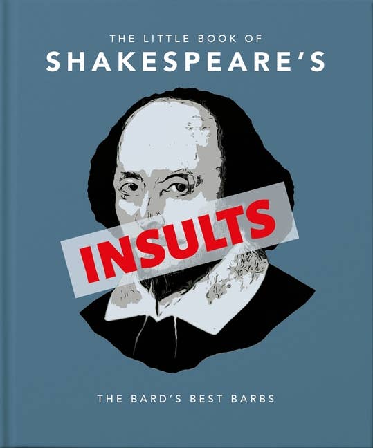 The Little Book of Shakespeare's Insults (Hardcover)