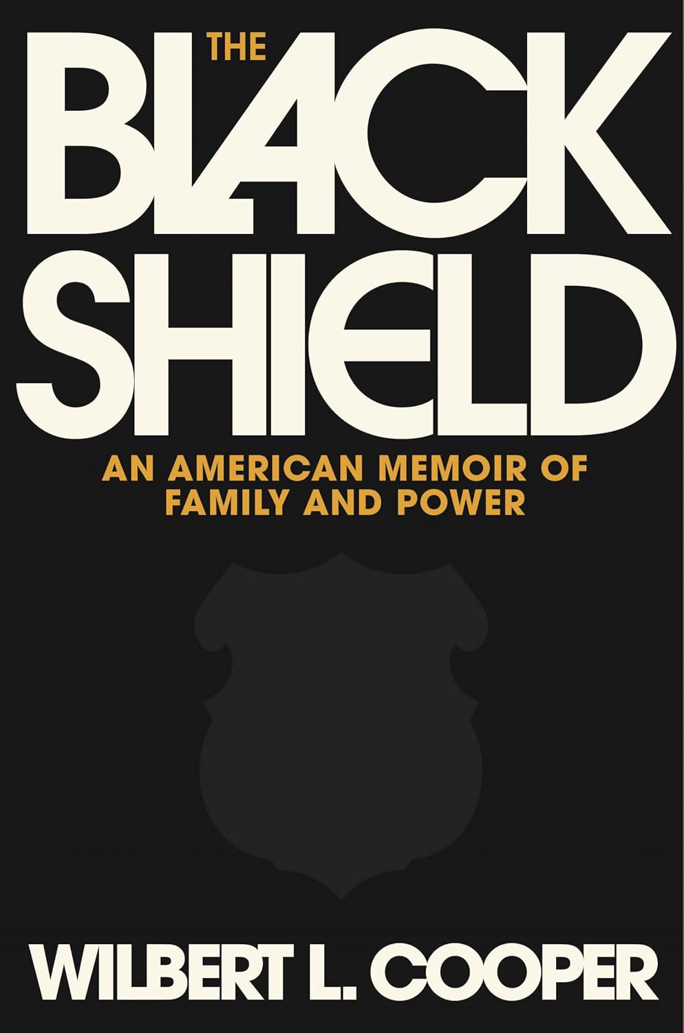 The Black Shield (hardcover) by Wilbert L. Cooper