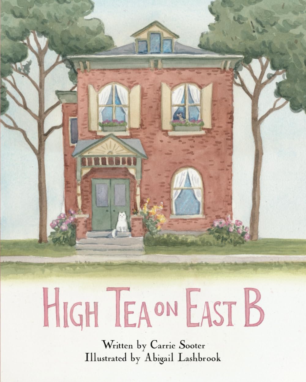 High Tea on East B (Paperback) by Carrie Sooter