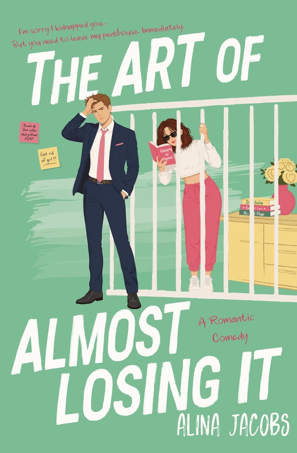 The Art of Almost Losing It (paperback) by Alina Jacobs