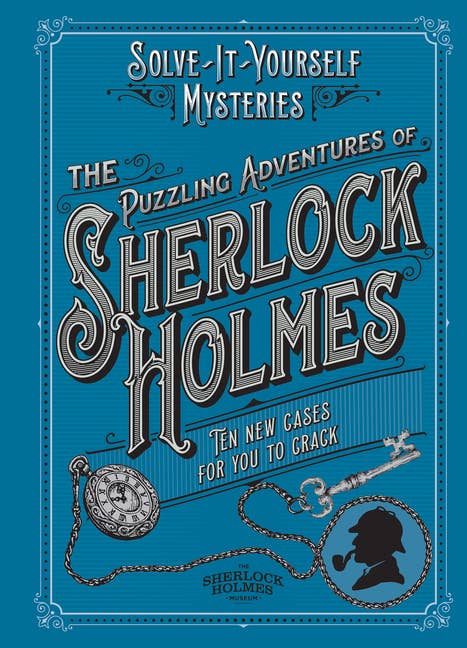 Puzzling Adventures Of Sherlock Holmes: Ten New Cases