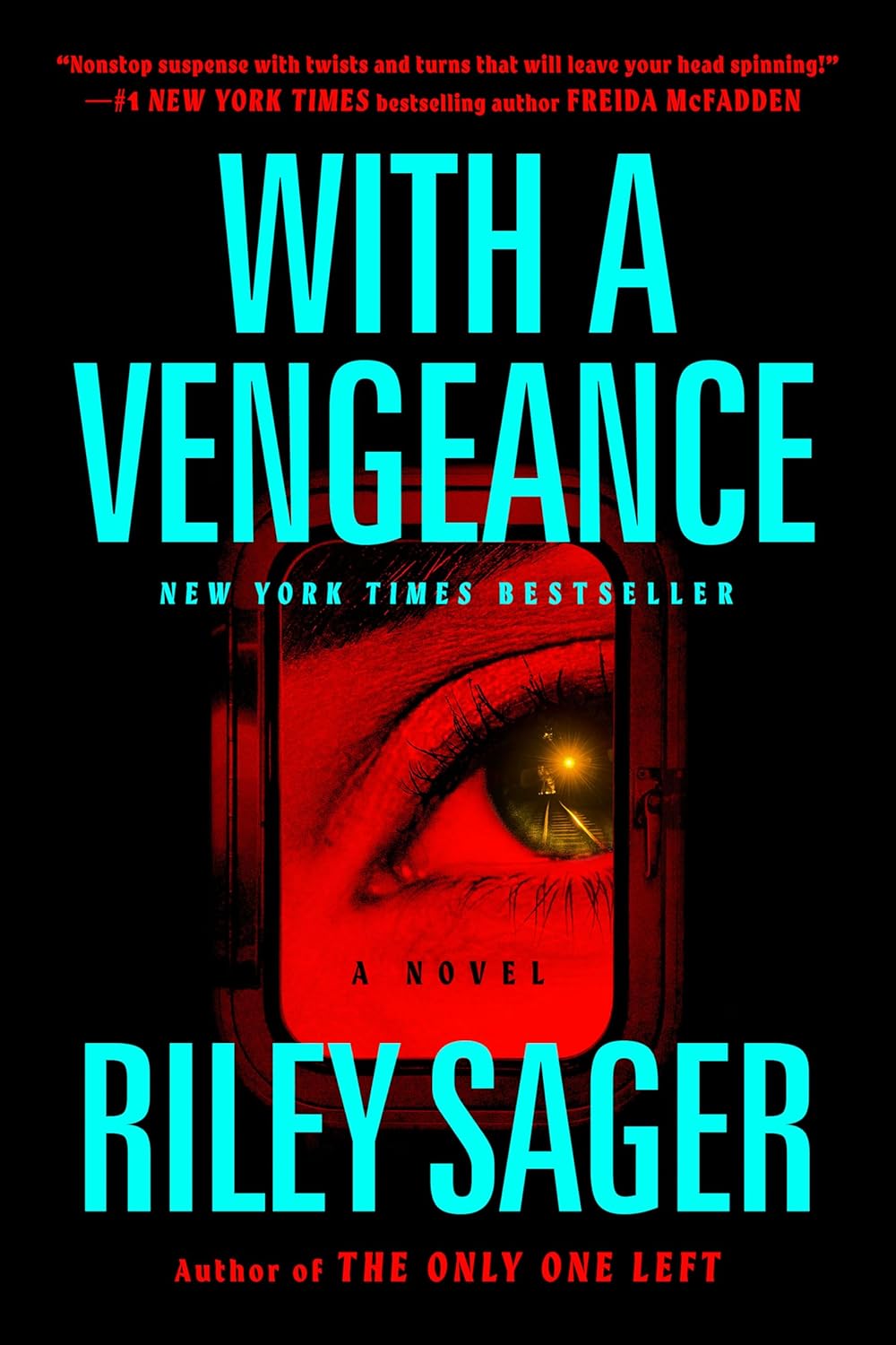 With a Vengeance by Riley Sager (paperback)