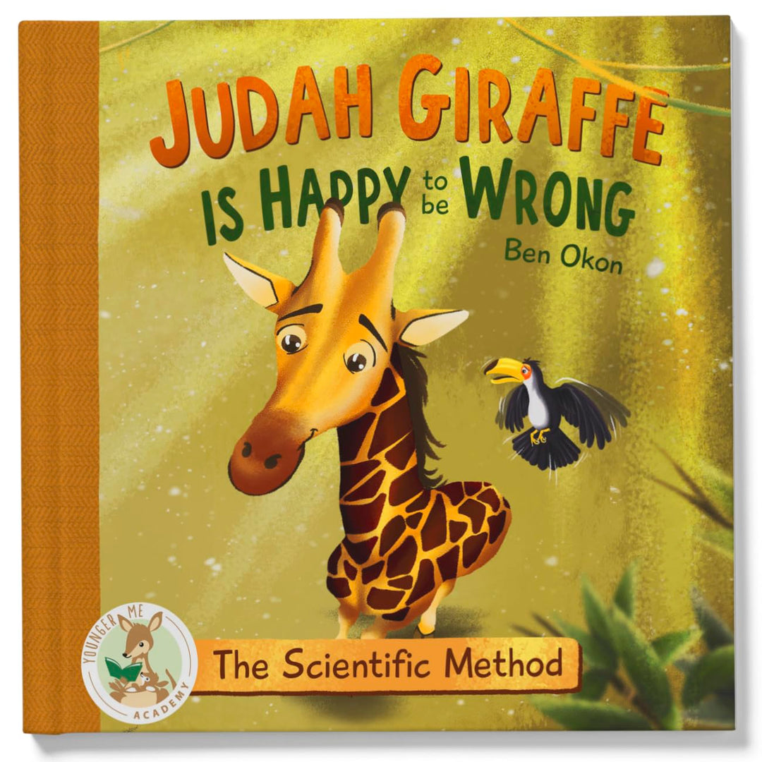 Judah Giraffe Is Happy to be Wrong: The Scientific Method by Ben Okon