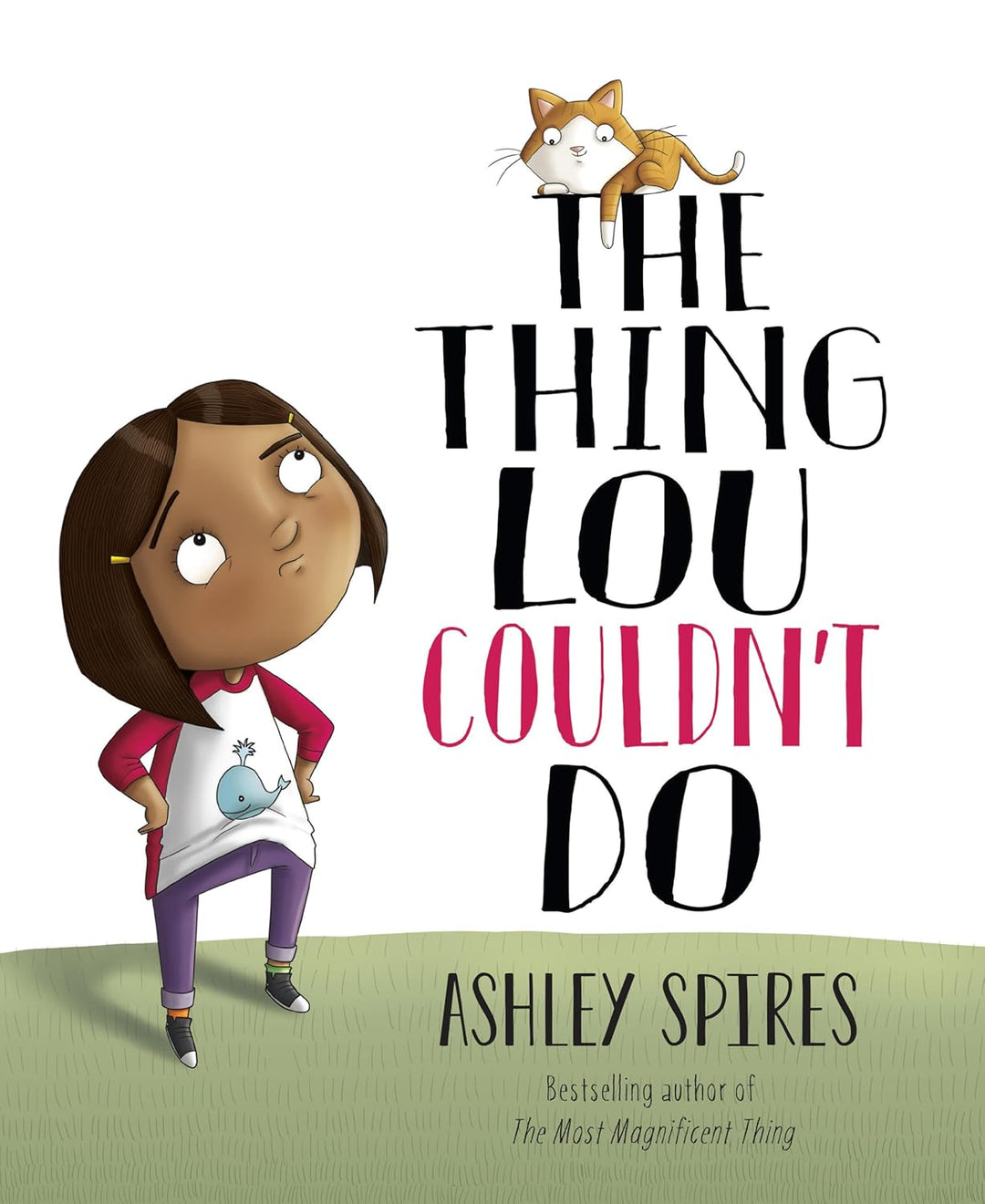The Thing Lou Couldn't Do by Ashley Spires (paperback)