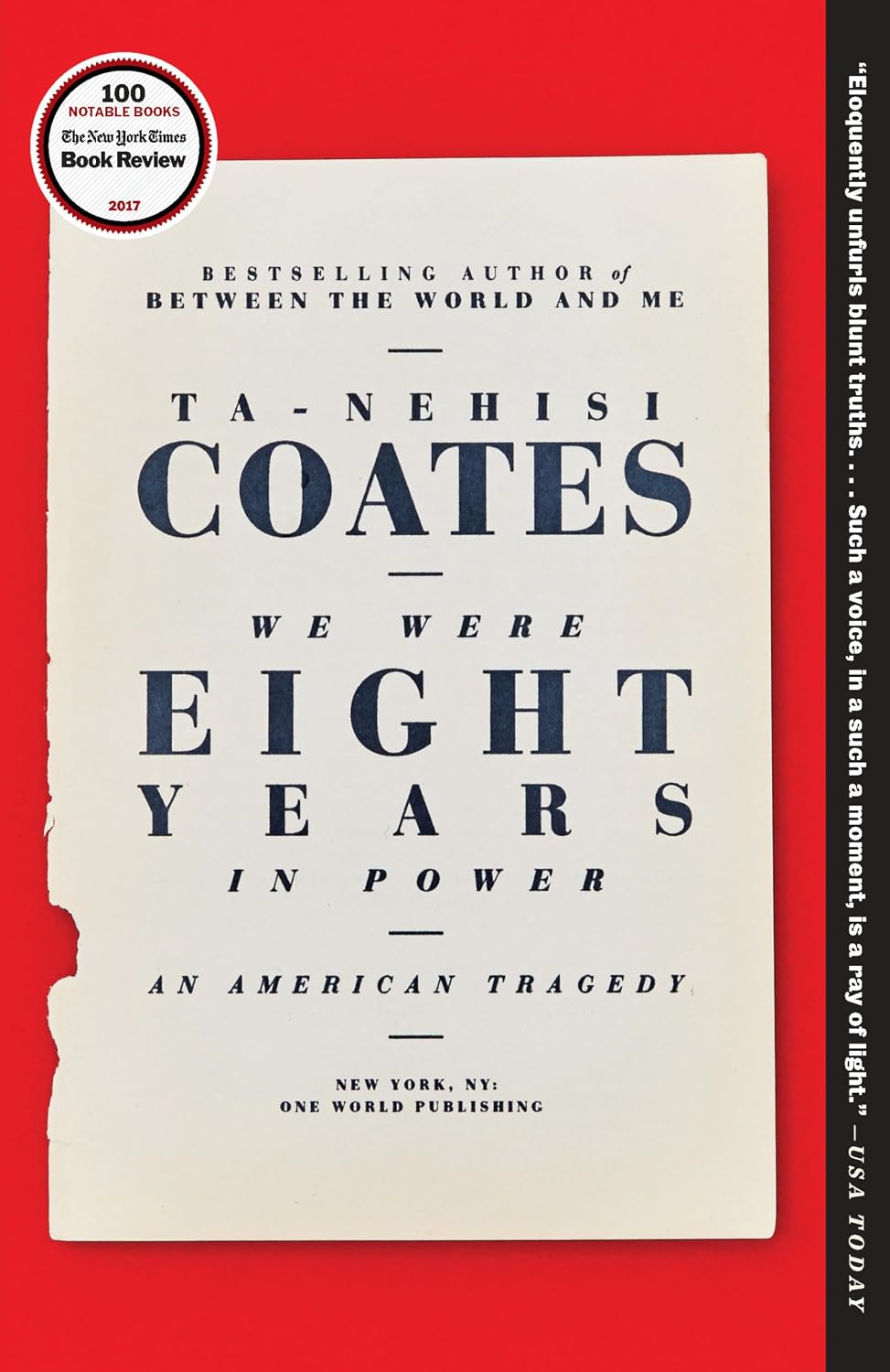We Were Eight Years in Power by Ta-Nehisi Coates (paperback)