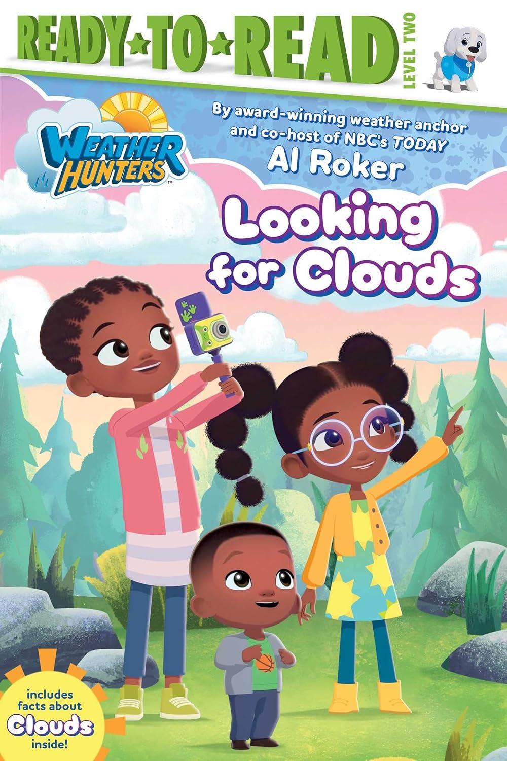 Looking for Clouds: Ready-to-Read Level 2 (Weather Hunters) (Hardcover)