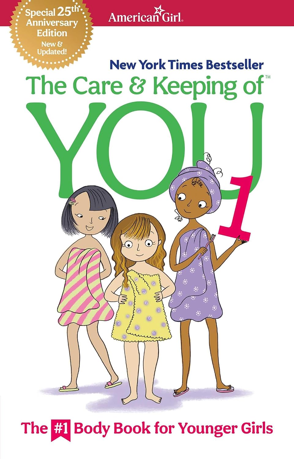 The Care and Keeping of You 1: The Body Book for Younger Girls (paperback)