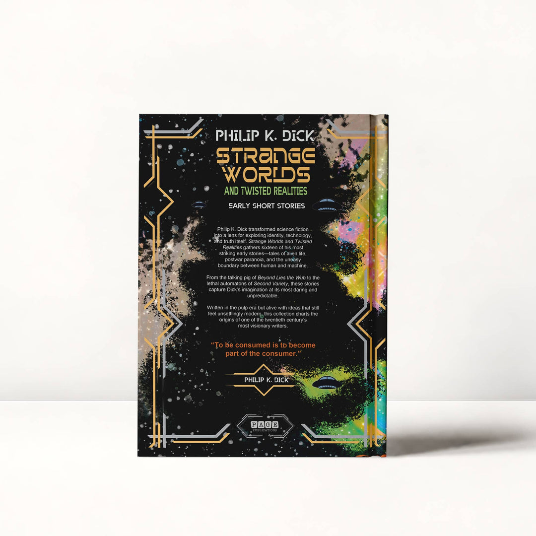 Strange Worlds & Twisted Realities: Philip K. Dick