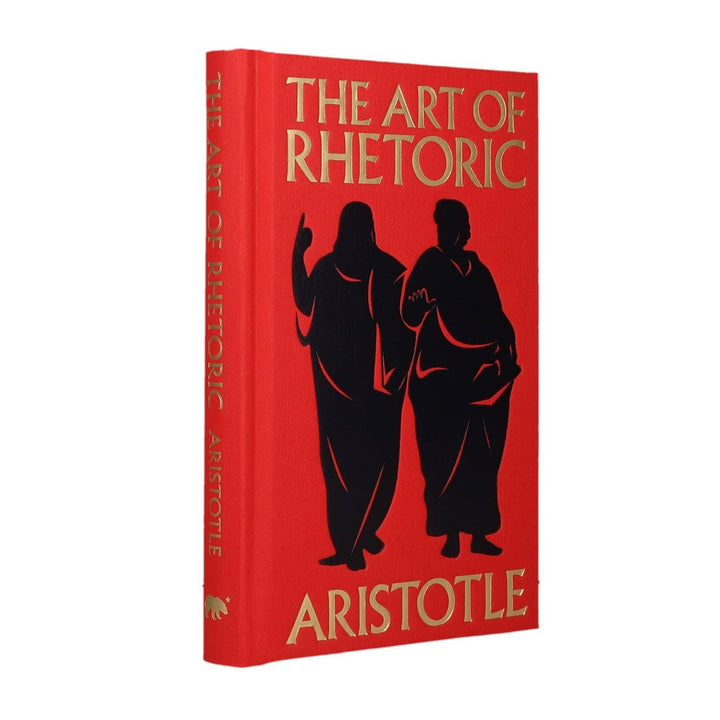 The Art Of Rhetoric (Arcturus Ornate Classics)
