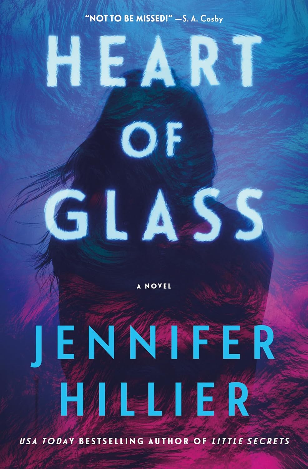Heart of Glass (hardcover) by Jennifer Hillier