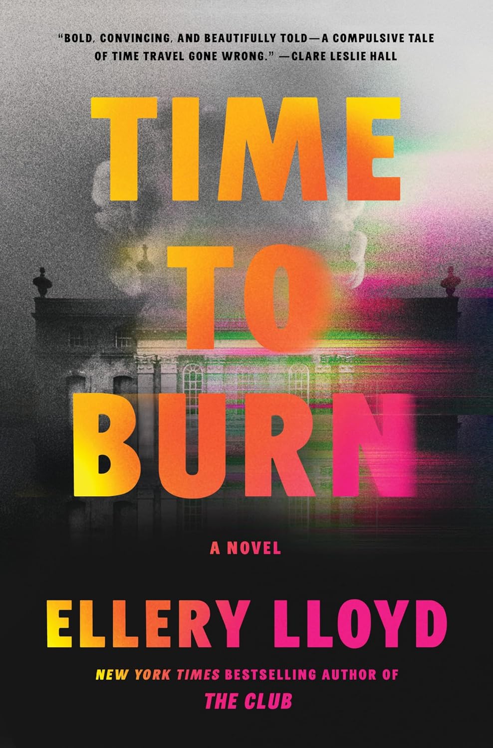 Time to Burn (hardcover) by Ellery Lloyd