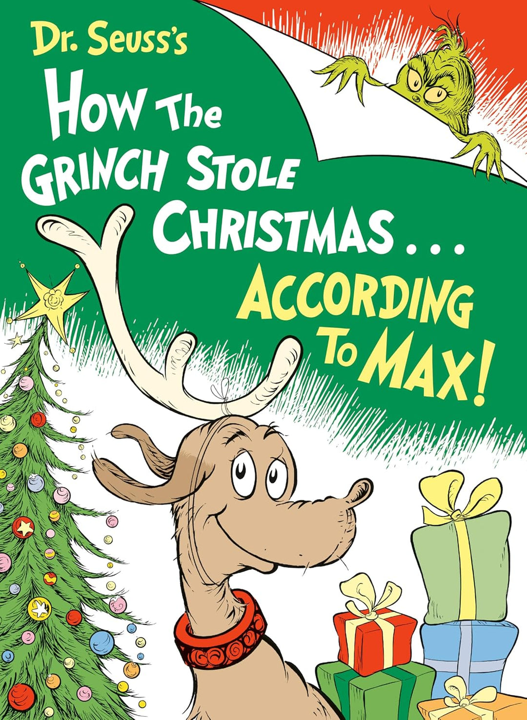 Dr. Seuss's How the Grinch Stole Christmas...According to Max! (Classic Seuss) (hardcover)