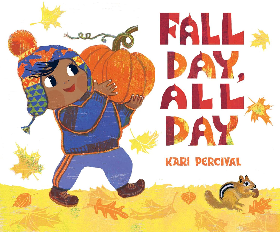 Fall Day, All Day (hardcover) by Kari Percival