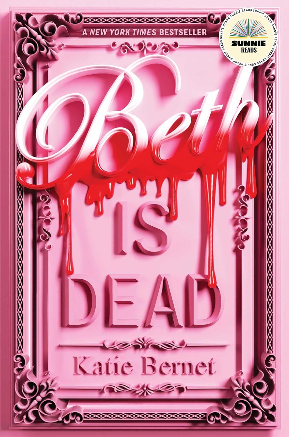 Beth is Dead by Katie Bernet (hardcover)
