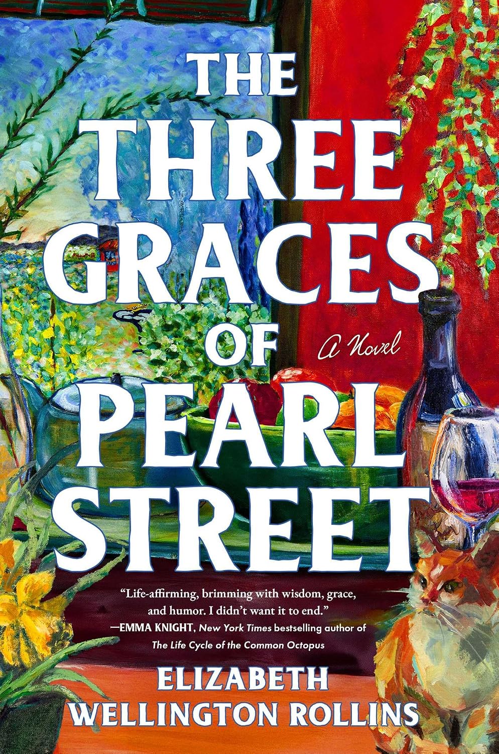 The Three Graces of Pearl Street (hardcover) by Elizabeth Wellington Rollins