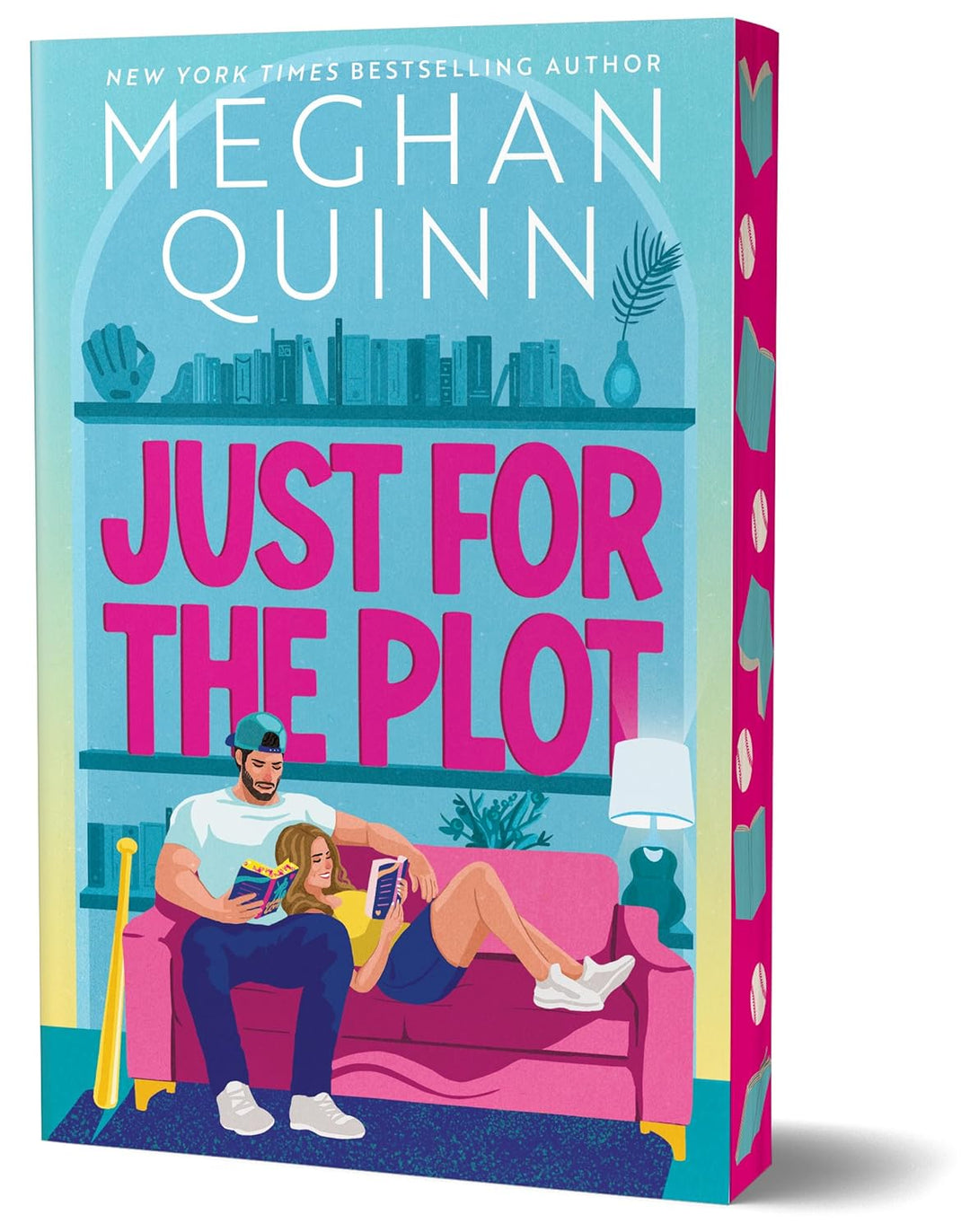 Just for the Plot (Deluxe Paperback) by Meghan Quinn