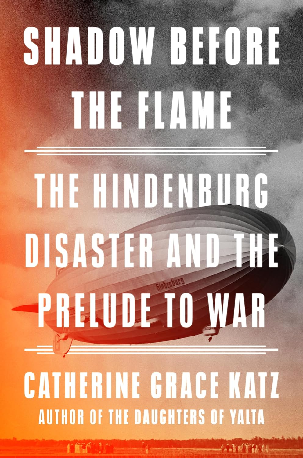Shadow Before the Flame (hardcover) by Catherine Grace Katz